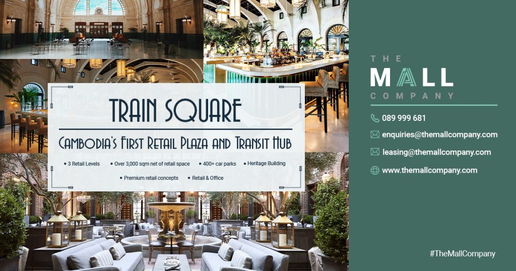 Train square is exclusively managed by The mall company | Retail Real Estate | Retail Plaza Phnom Penh | The Mall Company Real Estate in Phnom Penh Cambodia
