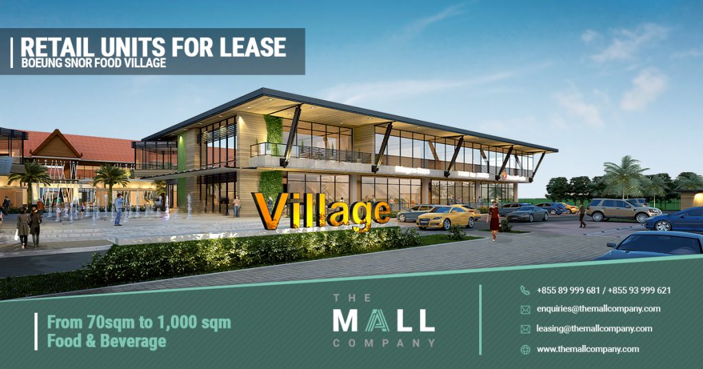 BOEUNG SNOR FOOD VILLAGE - Community Mall in Phnom Penh, Cambodia - - Leasing units available - Retail Real Estate | The Mall Company | The Mall Company Commercial Real Estate in Phnom Penh Cambodia